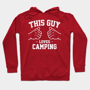 This guy loves camping Hoodie